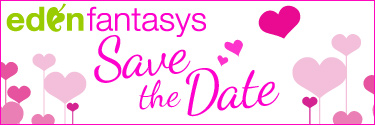 EdenFantasys Adult Store Valentines Day Sale Is On Now. Get Youself Or Your Partner Something Nice!