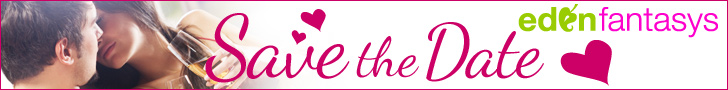Plan your St. Valentine\'s Day and save the date with EdenFantasys - the sex toys shop you can trust!